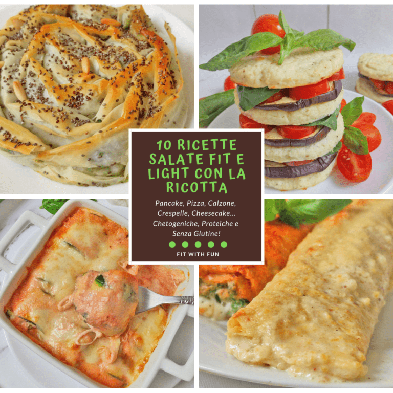 10 Ricette Salate Fit e Light con la Ricotta da Leccarsi i Baffi
